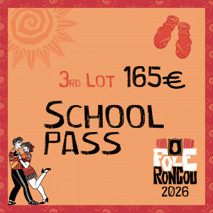 3º Lote | 3rd Lot - SCHOOL PASS O Fole Roncou 2026 - August 18 to 25